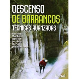 tecnicas avanzadas barranquismo