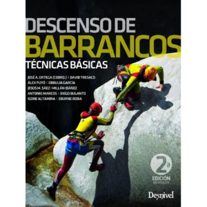 Descenso de Barrancos técnicas básicas libro guia manual barranquismo