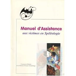 Manuel D'assistance aux Victimes en Speleologie