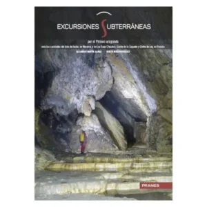 Excursiones Subterráneas libro espeleología huesca pirineos