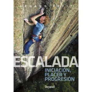 Escalada Iniciación Placer y Progresión