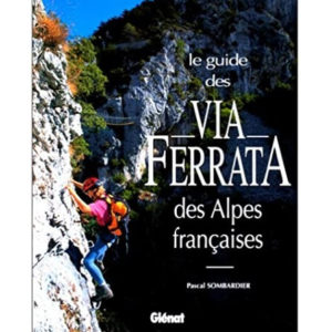 Vía Ferrata des Alpes Françaises