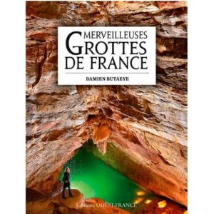 merveilleuses grottes de france