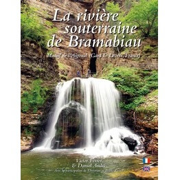 La Riviere Souterraine de Bramabiau