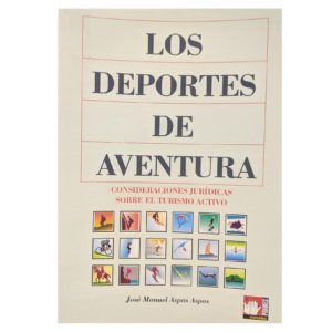 Los deportes de aventura, manual turismo juridico