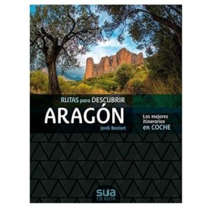 rutas para descubrir aragon