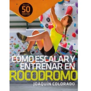 Como Escalar y Entrenar en Rocódromo