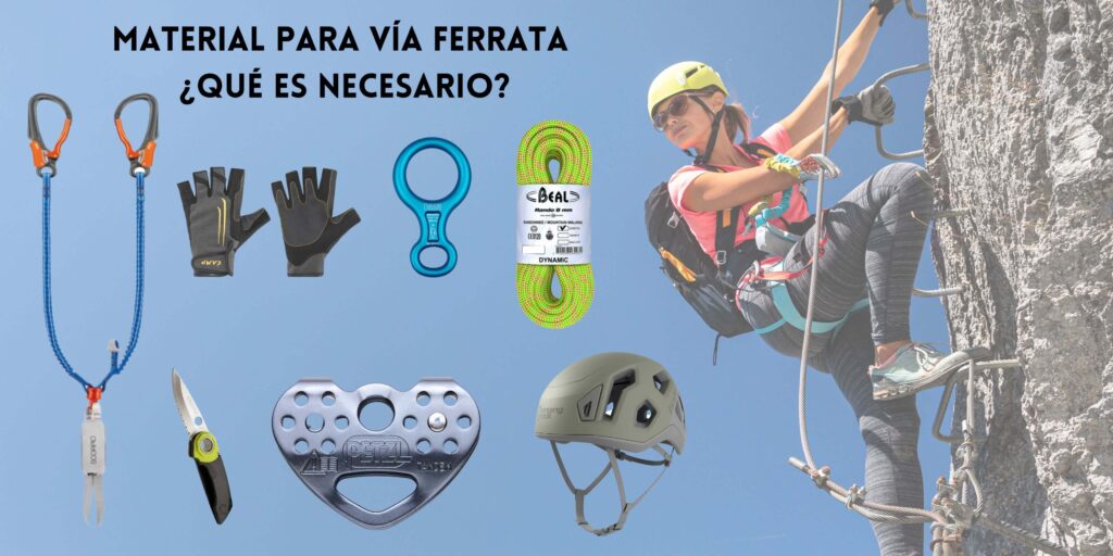 ¿Qué material necesito para vía ferrata?