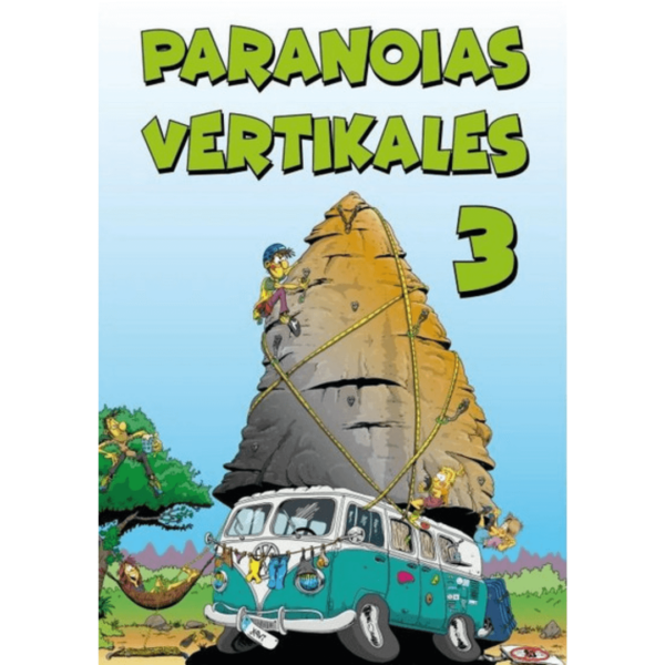 Paranoias Vertikales 3 comic escalada y montaña