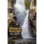 Slippery When Wet Sierra Nevada guia de barranqusimo estados unidos