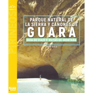 Guía de Viaje y Rutas Guara libro guia editorial sua